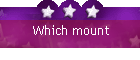 Which mount